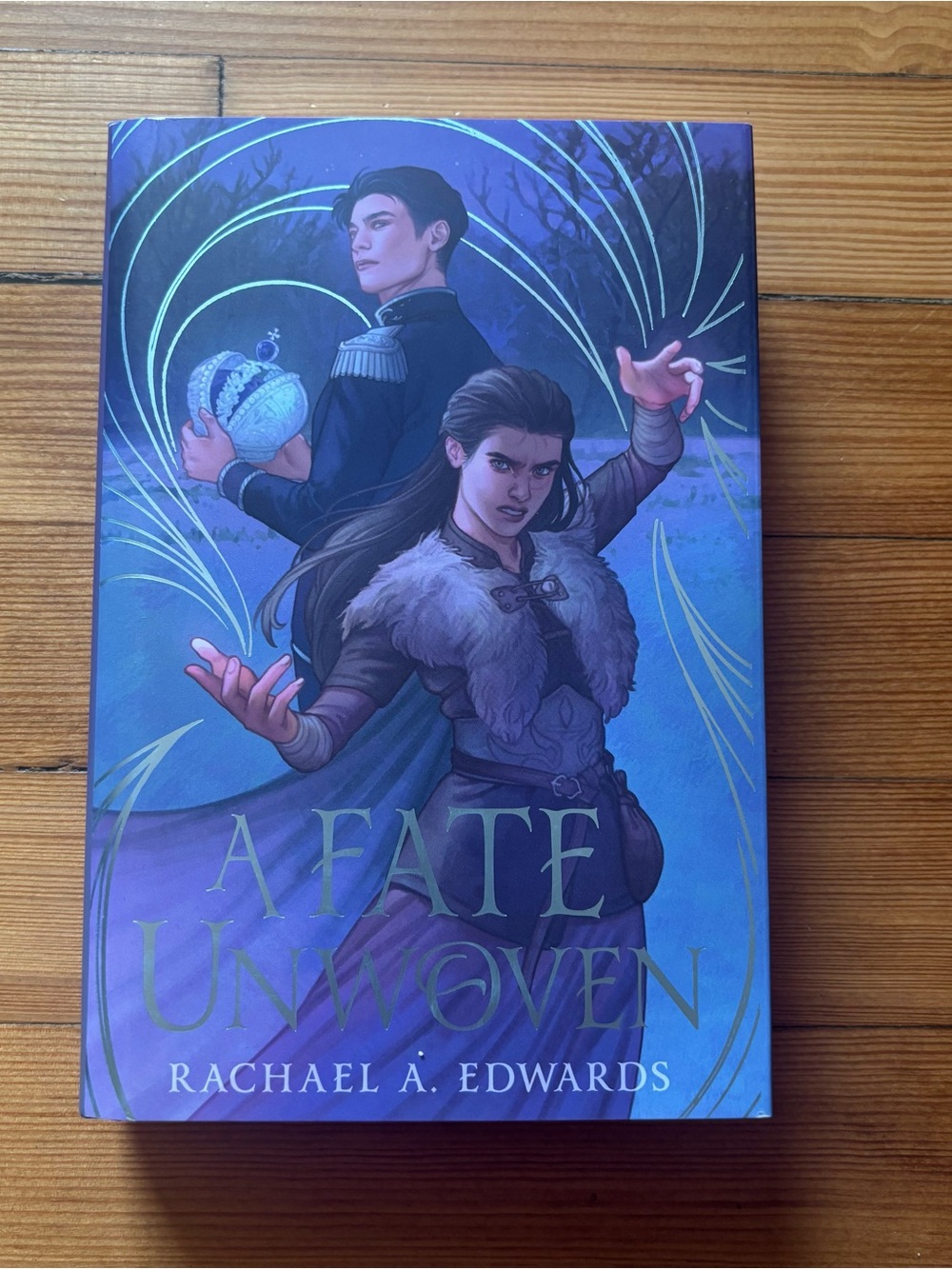 A Fate Unwoven by Rachael A. Edwards Hardcover Book